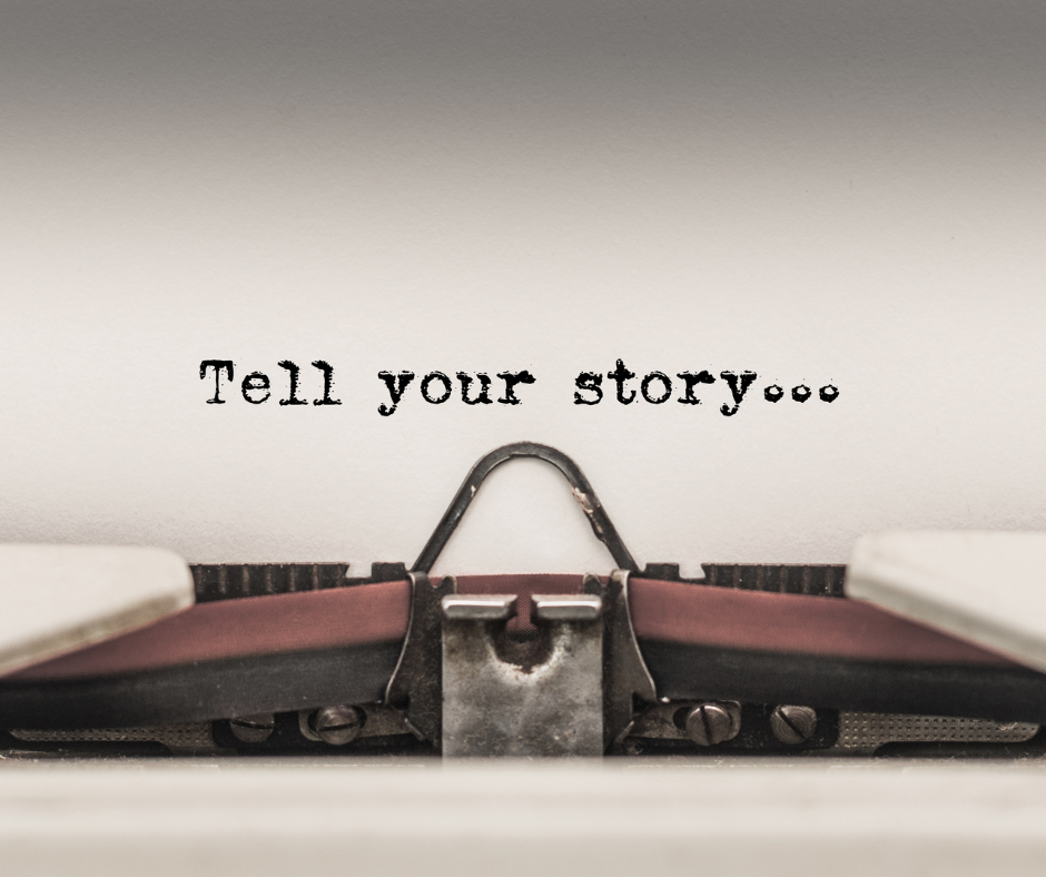 Tell your story